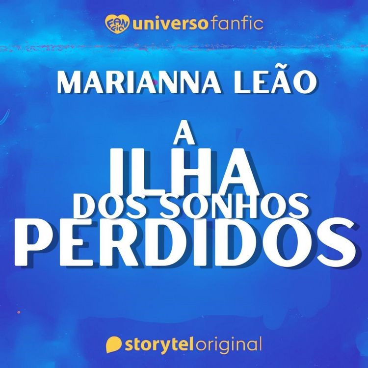 Produktbild: A ilha dos sonhos perdidos - Universo fanfic