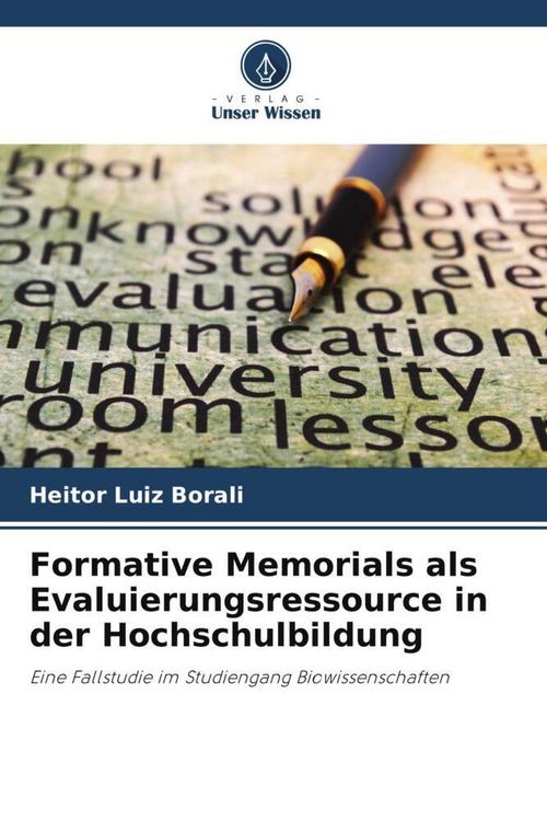 Produktbild: Formative Memorials als Evaluierungsressource in der Hochschulbildung