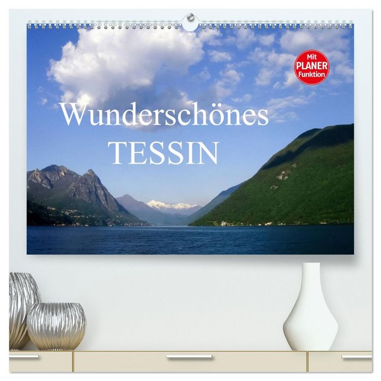 Produktbild: Wundersch&ouml;nes Tessin (hochwertiger Premium Wandkalender 2026 DIN A2 quer), Kunstdruck in Hochglanz