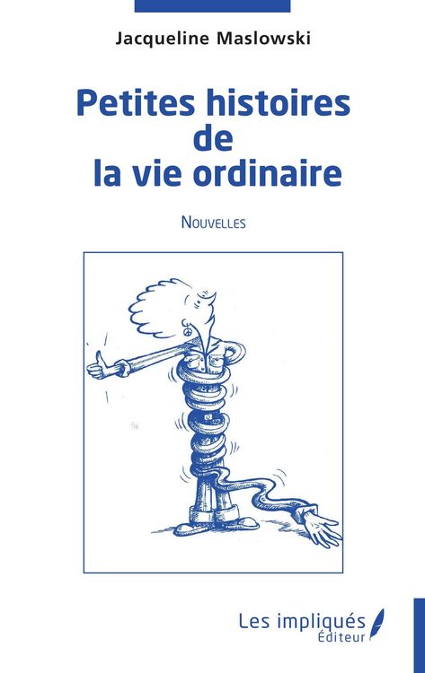 Produktbild: Petites histoires de la vie ordinaire