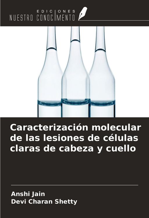 Produktbild: Caracterizaci&oacute;n molecular de las lesiones de c&eacute;lulas claras de cabeza y cuello
