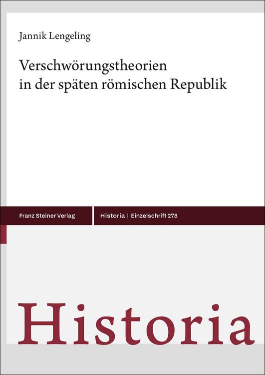 Produktbild: Verschw&ouml;rungstheorien in der sp&auml;ten r&ouml;mischen Republik
