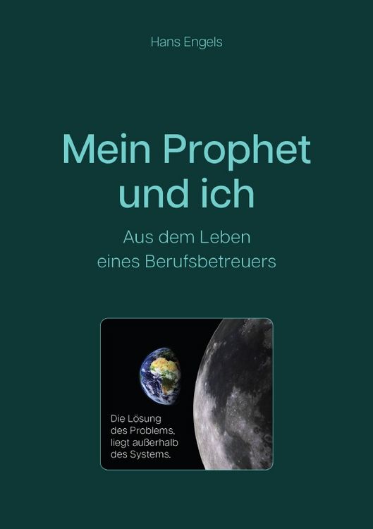 Produktbild: Mein Prophet und ich - Aus dem Leben eines Berufsbetreuers