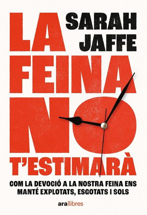 Produktbild: La feina no t'estimar&agrave;