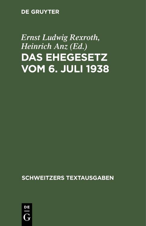 Produktbild: Das Ehegesetz vom 6. Juli 1938