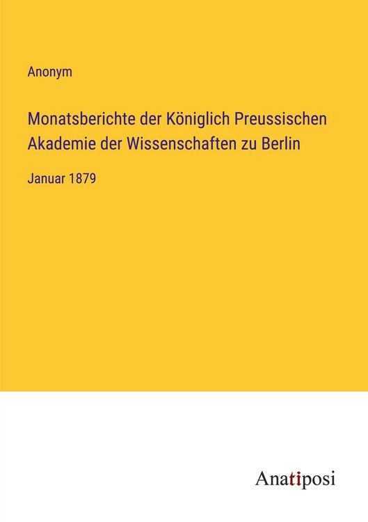 Produktbild: Monatsberichte der K&ouml;niglich Preussischen Akademie der Wissenschaften zu Berlin