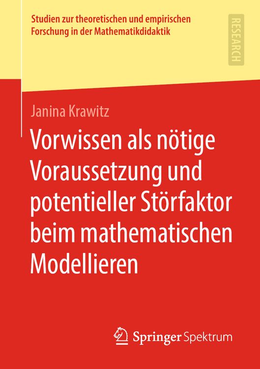 Produktbild: Vorwissen als n&ouml;tige Voraussetzung und potentieller St&ouml;rfaktor beim mathematischen Modellieren