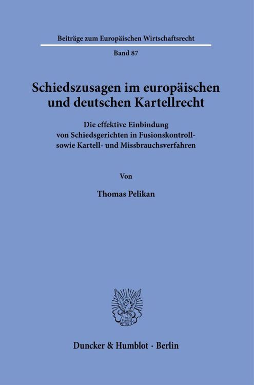 Produktbild: Schiedszusagen im europ&auml;ischen und deutschen Kartellrecht.