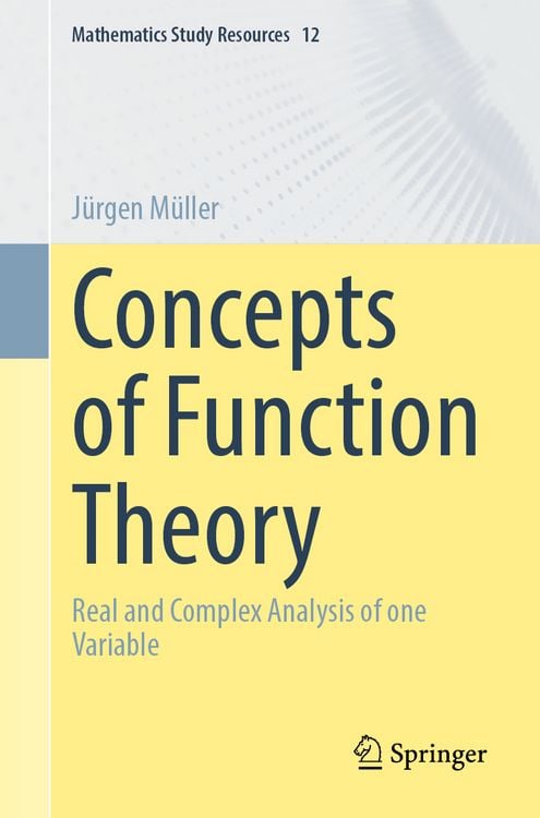 Bild vom Artikel Concepts of Function Theory vom Autor Jürgen Müller