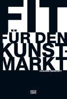 Produktbild: Fit f&uuml;r den Kunstmarkt