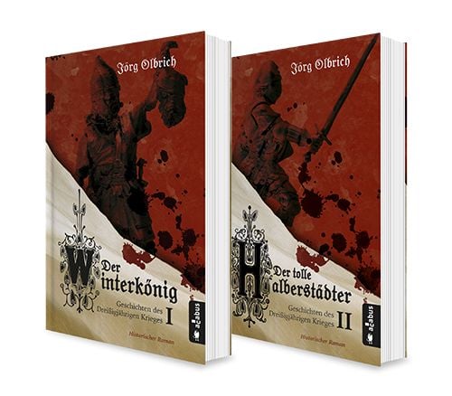Produktbild: Der Drei&szlig;igj&auml;hrige Krieg. Die gro&szlig;e Roman-Reihe, Band 1 und 2 (Der Winterk&ouml;nig / Der tolle Halberst&auml;dter) in einem Bundle