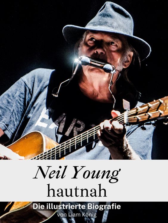 Produktbild: Neil Young hautnah