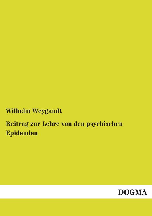 Produktbild: Beitrag zur Lehre von den psychischen Epidemien