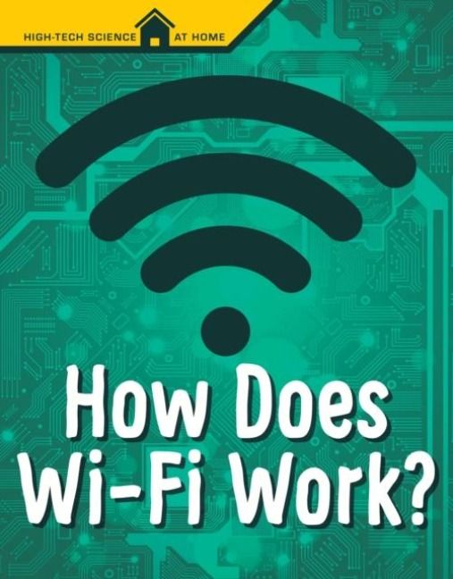 Produktbild: Weakland, M: How Does Wi-Fi Work?