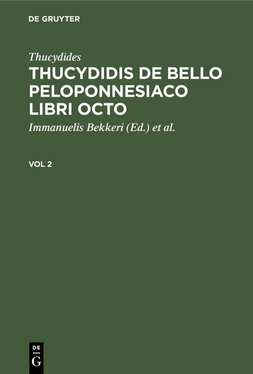 Produktbild: Thucydides: Thucydidis de bello Peloponnesiaco libri octo. Vol 2