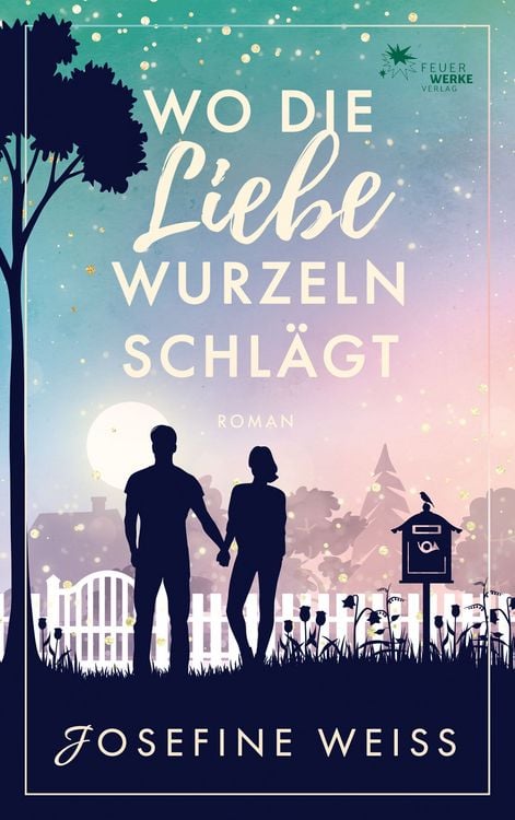 Produktbild: Wo die Liebe Wurzeln schl&auml;gt (Liebesroman)