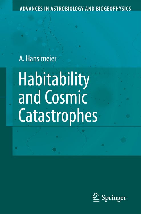 Produktbild: Habitability and Cosmic Catastrophes