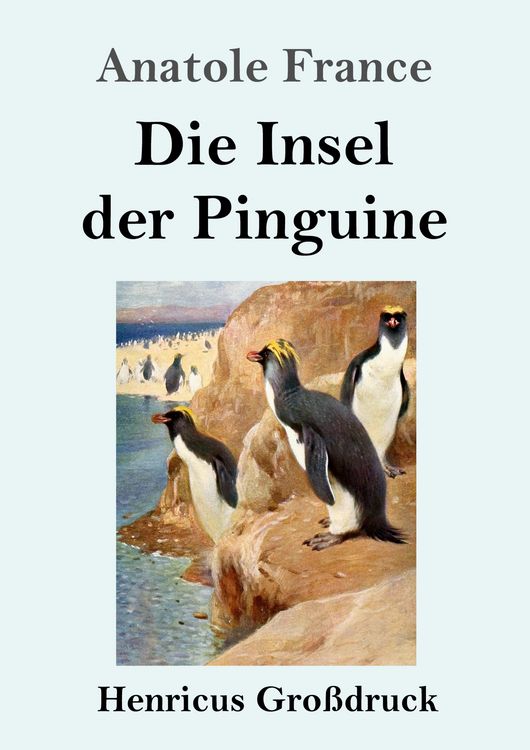 Produktbild: Die Insel der Pinguine (Gro&szlig;druck)