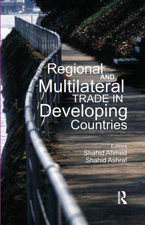 Produktbild: Regional and Multilateral Trade in Developing Countries