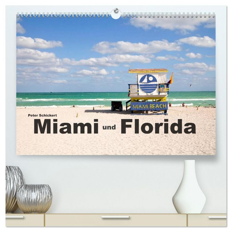 Produktbild: Miami und Florida (hochwertiger Premium Wandkalender 2026 DIN A2 quer), Kunstdruck in Hochglanz