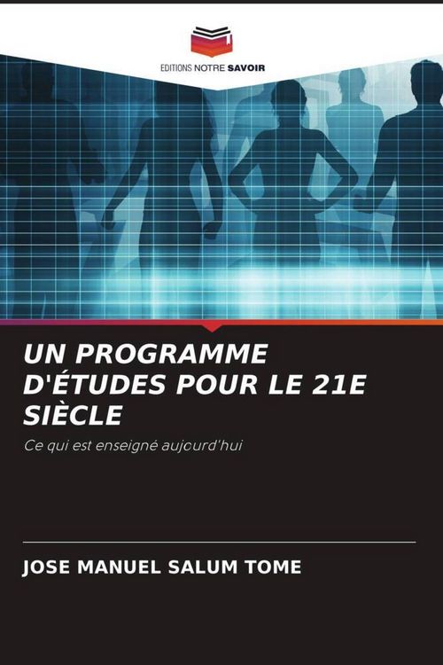 Produktbild: Un Programme D'&eacute;tudes Pour Le 21e Si&egrave;cle