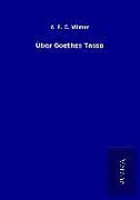 Produktbild: &Uuml;ber Goethes Tasso