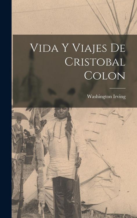 Produktbild: Vida Y Viajes De Cristobal Colon