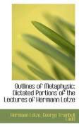 Produktbild: Outlines of Metaphysic: Dictated Portions of the Lectures of Hermann Lotze