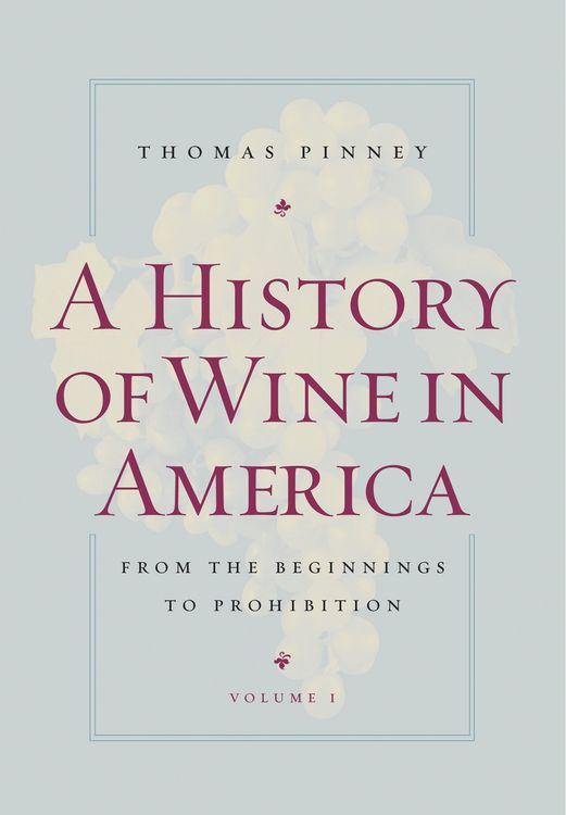 Produktbild: A History of Wine in America, Volume 1