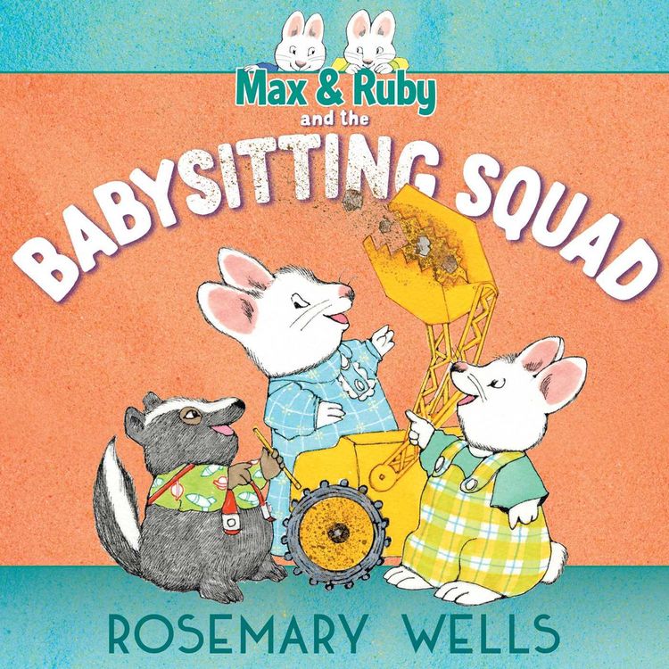 Produktbild: Max & Ruby and the Babysitting Squad