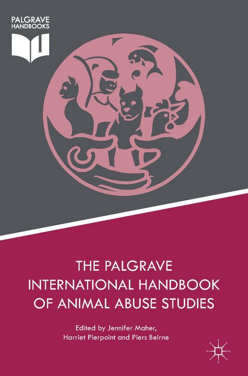 Produktbild: The Palgrave International Handbook of Animal Abuse Studies