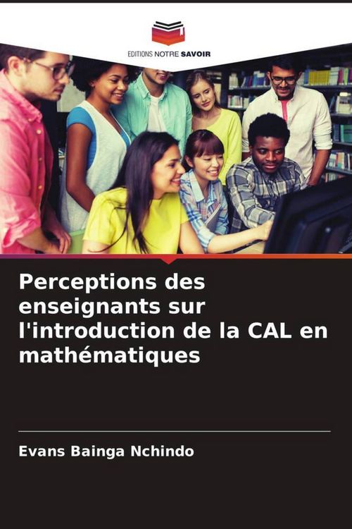 Produktbild: Perceptions des enseignants sur l'introduction de la CAL en math&eacute;matiques