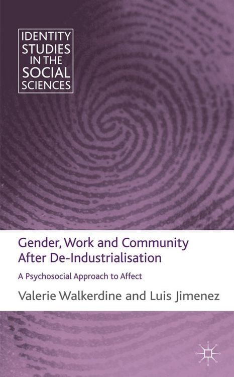 Produktbild: Gender, Work and Community After De-Industrialisation