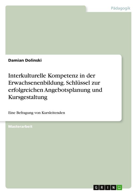 Produktbild: Interkulturelle Kompetenz in der Erwachsenenbildung. Schl&uuml;ssel zur erfolgreichen Angebotsplanung und Kursgestaltung