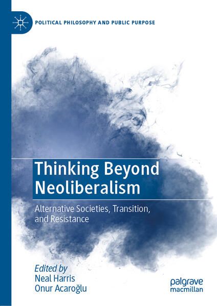Produktbild: Thinking Beyond Neoliberalism