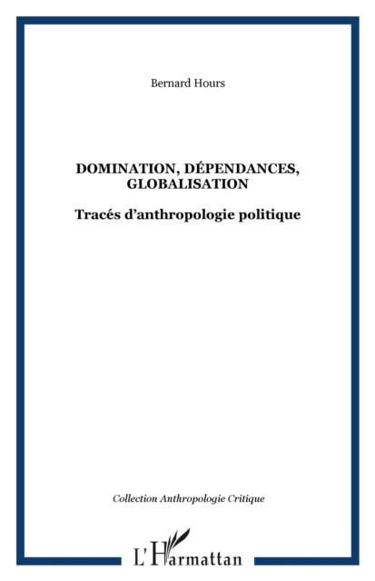 Produktbild: Domination, Dependances, Globalisation