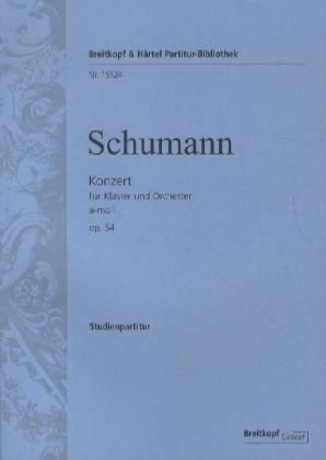 Produktbild: Schumann, R: Konzert a-moll, op. 54 Klavier und Orchester