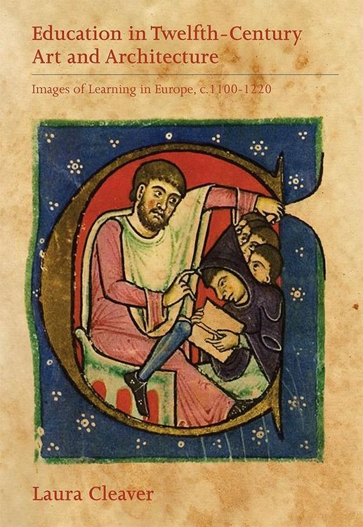Produktbild: Education in Twelfth-Century Art and Architecture