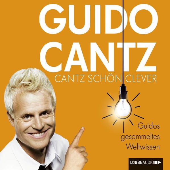 Produktbild: Cantz sch&ouml;n clever - Guidos gesammeltes Weltwissen