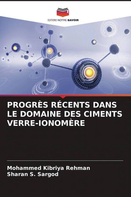 Produktbild: Progr&egrave;s R&eacute;cents Dans Le Domaine des Ciments Verre-Ionom&egrave;re