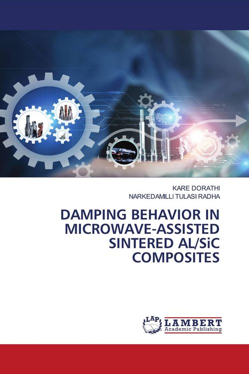 Produktbild: Damping Behavior in Microwave-Assisted Sintered Al/sic Composites