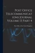 Produktbild: Post Office Telecommunications Journal Volume 13 Part 4