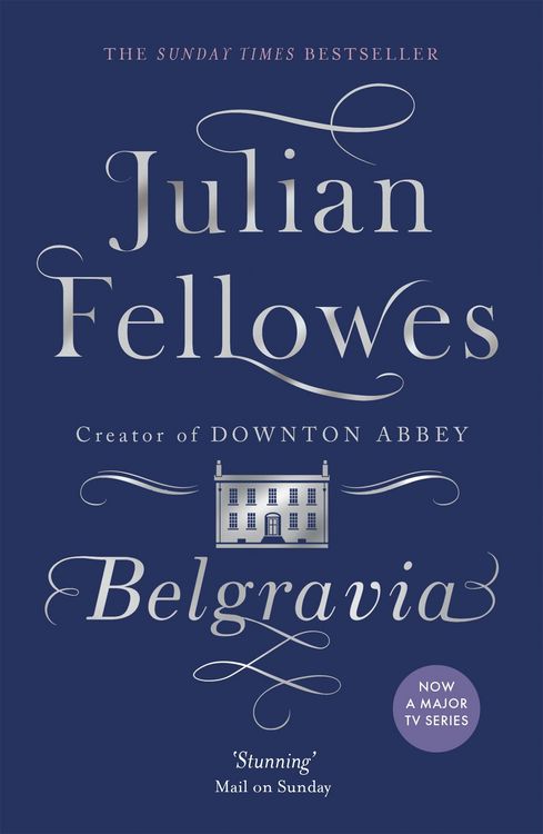 Produktbild: Julian Fellowes's Belgravia