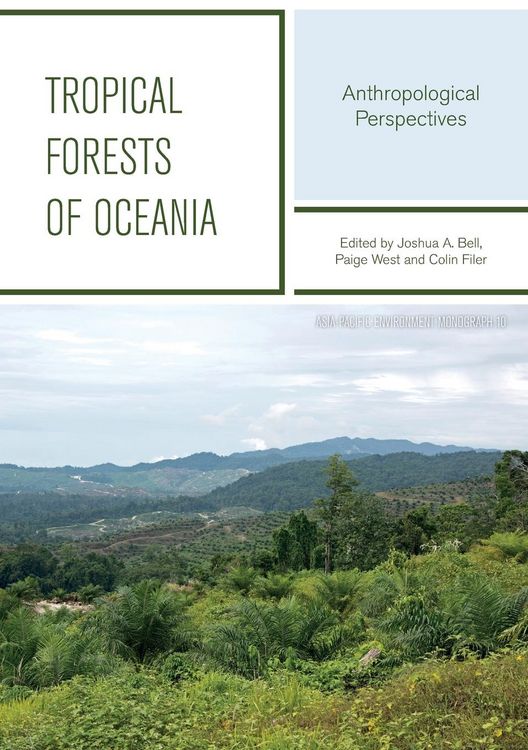 Produktbild: Tropical Forests Of Oceania: Anthropological Perspectives