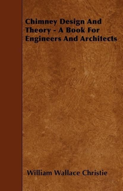 Produktbild: Chimney Design And Theory - A Book For Engineers And Architects