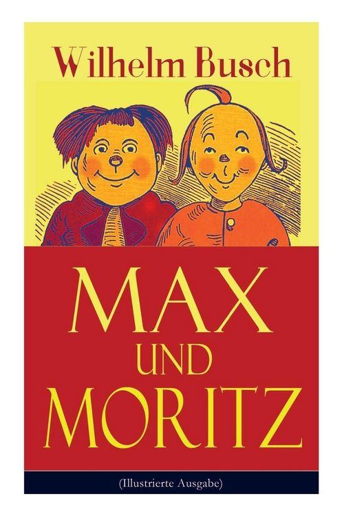 Produktbild: Max und Moritz (Illustrierte Ausgabe)