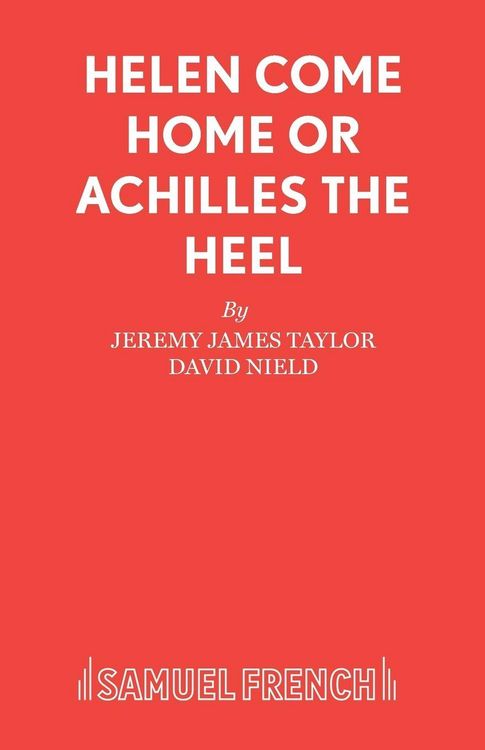 Produktbild: Helen Come Home Or Achilles The Heel