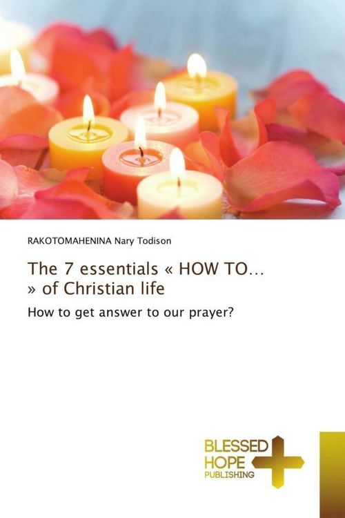 Produktbild: The 7 essentials ' HOW TO... ' of Christian life