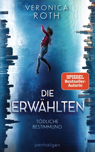 Produktbild: Die Erw&auml;hlten - T&ouml;dliche Bestimmung