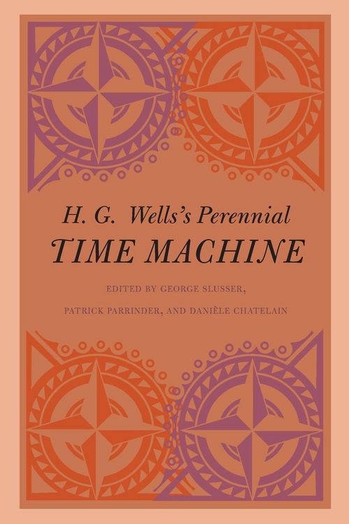 Produktbild: H. G. Wells's Perennial Time Machine